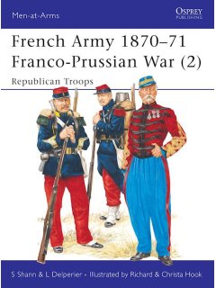 French Army 1870-71 Franco-Prussian War (2), Men at Arms 237, Osprey