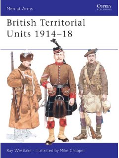 British Territorial Units 1914-18, Men at Arms 245, Osprey