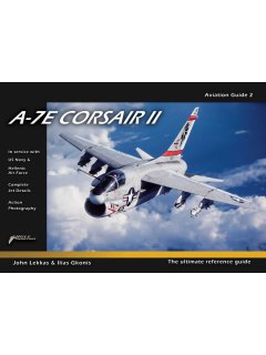 Aviation Guide 2: A-7E Corsair II 