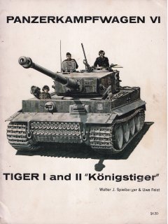 Panzerkampfwagen VI Tiger I and II Konigstiger