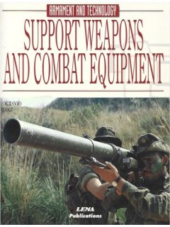 Support Weapons and Combat Equipment