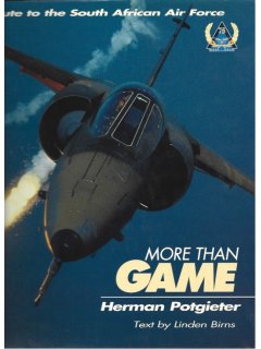 More Than Game: A Salute to the South African Air Force
