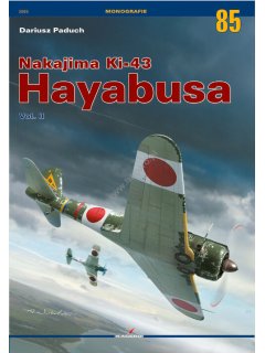 Monographs 85: Ki-43 Hayabusa - Vol. II