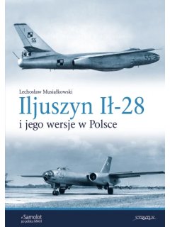 Iljuszyn Ił-28 i jego wersje w Polsce