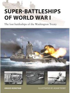 Super-Battleships of World War I