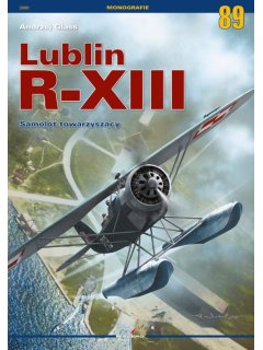 Monographs 89: Lublin R-XIII (πολωνικό κείμενο)