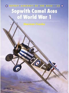 Sopwith Camel Aces of World War 1