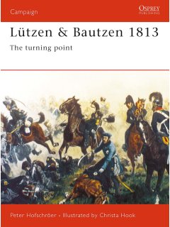 Lützen & Bautzen 1813