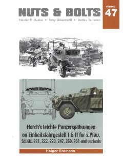 Nuts and Bolts 47: Horch's leichte Panzerspähwagen on Einheitsfahrgestell I & II for s.Pkw.