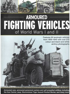 Armoured Fighting Vehicles of World Wars I and II