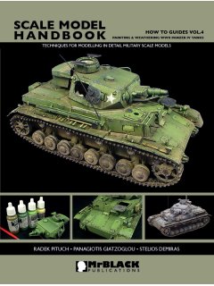 How to Guides Vol. 4: Painting and Weathering WWII Panzer IV Tanks