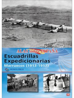 Alas Sobre Espana No 46: Escuadrillas Expedicionarias