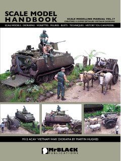 Scale Modelling Manual Vol. 17: Creating a Super Detailed Vietnam Diorama Scale Modelling Manual Vol. 17: Creating a Super Detailed Vietnam Diorama