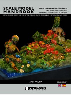 Scale Modelling Manual Vol. 18: Mastering Fantasy Dioramas Scale Modelling Manual Vol. 18: Mastering Fantasy Dioramas