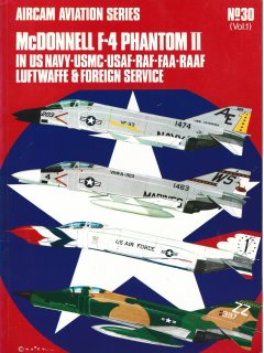 AIRCAM AVIATION SERIES No. 30: McDONNELL F-4 PHANTOM II, VOL. 1