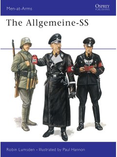 The Allgemeine-SS, Men at Arms No 266, Osprey