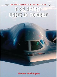 B-2A Spirit Units in Combat, Combat Aircraft 64, Osprey