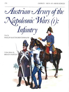Austrian Army of the Napoleonic Wars (1): Infantry
