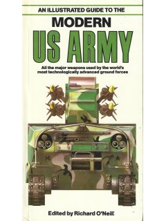 An Illustrated Guide to the Modern US Army