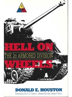 Hell On Wheels - The 2d Armored Division