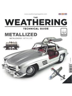 The Weathering Technical Guide 1 - Metallized