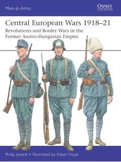 Central European Wars 1918-21 Central European Wars 1918-21