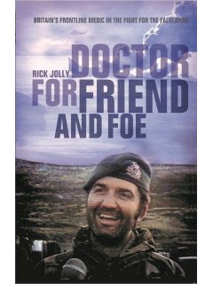 Doctor for Friend and Foe