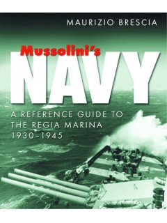 Mussolini's Navy Mussolini's Navy