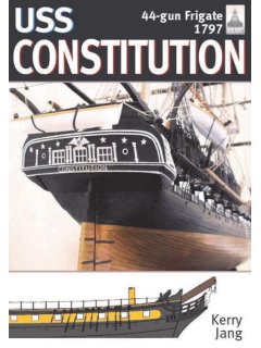 Shipcraft 34: USS Constitution Shipcraft 34: USS Constitution