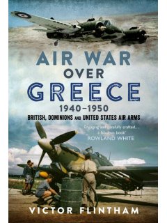 Air War Over Greece 1940-1950