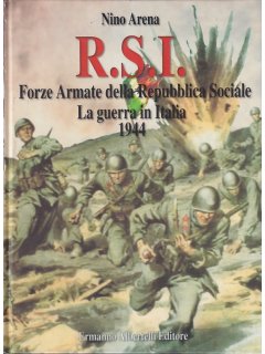 R.S.I. - Forze Armate della Repubblica Sociale - La guerra in Italia 1944