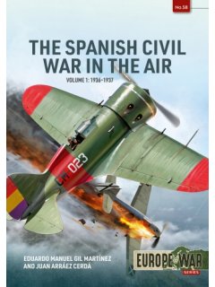 The Spanish Civil War in the Air - Volume 1