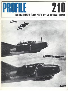 Aircraft Profile 210: Mitsubishi G4M 'Betty' and Ohka Bomb