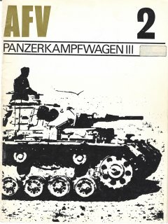 AFV Profile 02: Panzerkampfwagen III