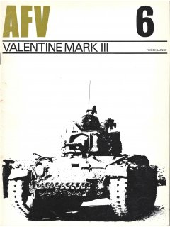 AFV Profile 06: Valentine Mark III