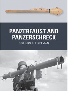 Panzerfaust and Panzerschreck Panzerfaust and Panzerschreck