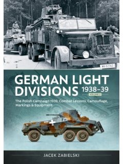 German Light Divisions 1938-39 - Volume 2