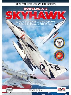 Real To Replica White Series 3: A-4 Skyhawk - Volume 1