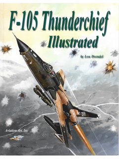 F-105 Thunderchief Illustrated