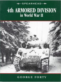 Spearhead 4: 4th Armored Division in World War II
