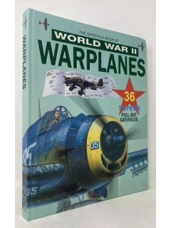 The Gatefold Book of World War II Warplanes