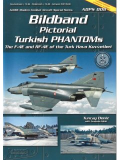 Pictorial Turkish PHANTOMs