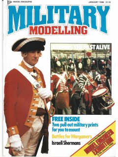 Military Modelling 1986/01 Vol 16 No 01 Military Modelling 1986/01 Vol 16 No 01