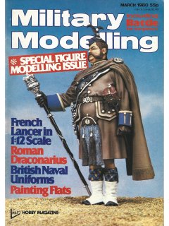 Military Modelling 1980/03 Vol 10 No 03 Military Modelling 1980/03 Vol 10 No 03