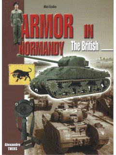 Armor in Normandy - The British Armor in Normandy - The British