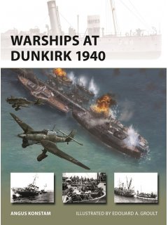 Warships at Dunkirk 1940 Warships at Dunkirk 1940