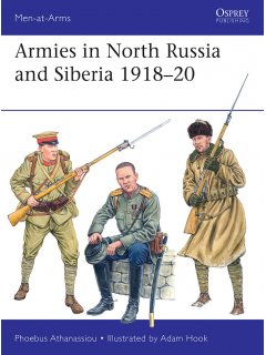 Armies in North Russia and Siberia 1918-20