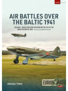Air Battles over the Baltic 1941 - Volume 1