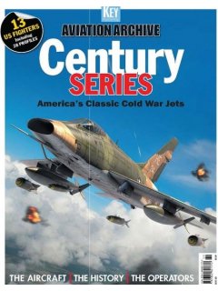 Century Series: America's Classic Cold War Jets