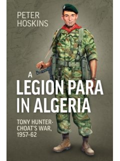 A Legion Para in Algeria A Legion Para in Algeria